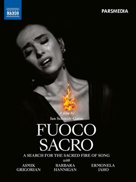 Imagen de portada para Fuoco Sacro - A Search for the Sacred Fire of Song