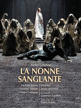 Gounod: La nonne sanglante
