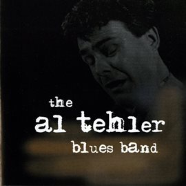 Imagen de portada para The Al Tehler Blues Band