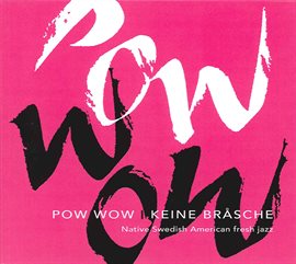 Imagen de portada para Pow Wow: Keine Brasche