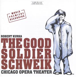 Kurka: Good Soldier Schweik (the) 的封面图片