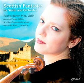 Cover image for Scottish Fantasies For Violin And Orchestra