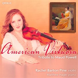 Cover image for American Virtuosa - Tribute To Maud Powell