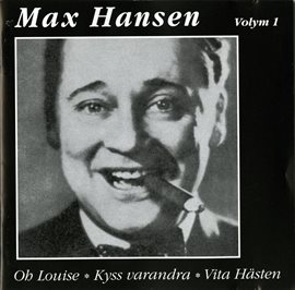 Cover image for Max Hansen, Vol. 1 (1932-1955)