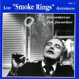 Cover image for Leif "Smoke Rings" Andersson Presenterar Fler Favoriter