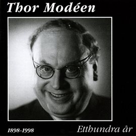 Cover image for Thor Modéen: Etthundra År