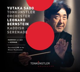 Cover image for Bernstein: Symphony No. 3 "Kaddish" & Serenade