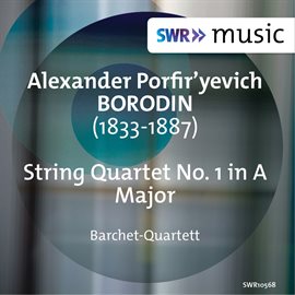 Cover image for Borodin: String Quartet No. 1 In A Major