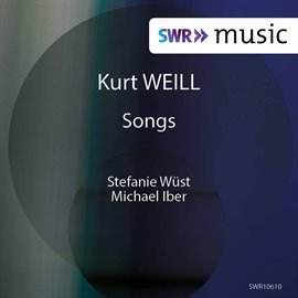 Imagen de portada para Weill: Art Songs