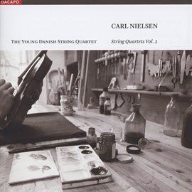 Cover image for Nielsen, C.: String Quartets, Vol. 2 - Opp. 5, 14