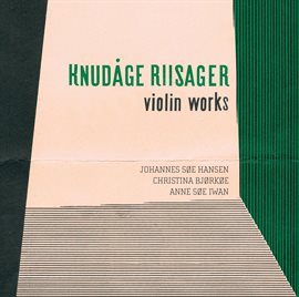 Imagen de portada para Riisager: Violin Works