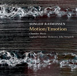 Cover image for Rasmussen: Motion/emotion & Chamber Music