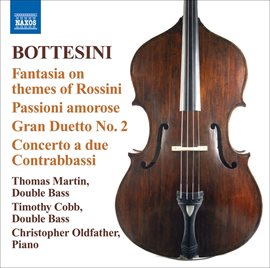 Imagen de portada para The Bottesini Collection, Vol. 5