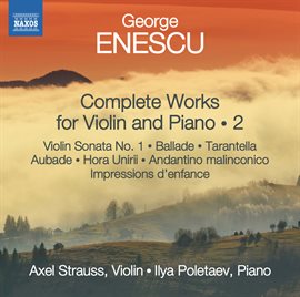 Cover image for Enescu: Complete Works For Violin & Piano, Vol. 2