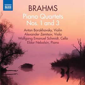 Cover image for Brahms: Piano Quartets Nos. 1 & 3