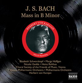 Cover image for Bach, J.s.: Mass In B Minor, Bwv 232 (schwarzkopf, Gedda, Karajan) (1952-1953)