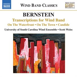 Imagen de portada para Bernstein: Transcriptions For Wind Band