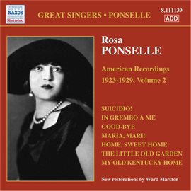 Cover image for Ponselle, Rosa: American Recordings, Vol. 2 (1923-1929)