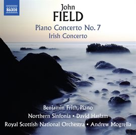 Cover image for Field: Piano Concertos Nos. 2 & 7 And Piano Sonata No. 4