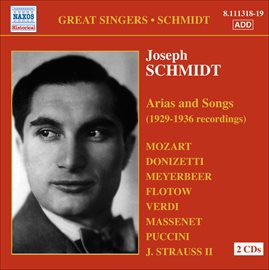 Cover image for Schmidt, Joseph: Arias And Songs (1929-36)