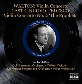 Cover image for Walton: Violin Concerto - Castelnuovo-Tedesco: Violin Concerto No. 2, 'the Prophets'