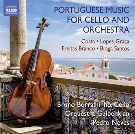 Imagen de portada para Portuguese Music For Cello & Orchestra