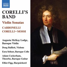 Cover image for Corelli's Band: Violin Sonatas