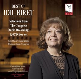 Cover image for Best Of İdil Biret: Selections From The Complete Studio Recordings
