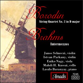 Cover image for Borodin: String Quartet No. 2 In D Major / Brahms: Intermezzos