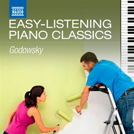 Cover image for Easy-Listening Piano Classics: Godowsky