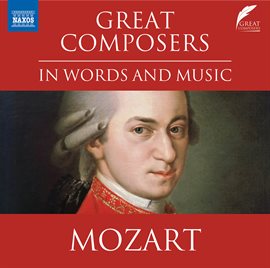 Cover image for Great Composers In Words & Music: Wolfgang Amadeus Mozart