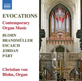 Imagen de portada para Evocations: Contemporary Organ Music