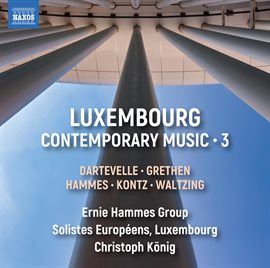 Cover image for Luxembourg Contemporary Music, Vol. 3