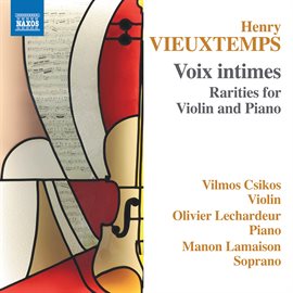 Cover image for Vieuxtemps: Rarities For Violin & Piano