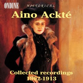 Cover image for Vocal Recital: Ackte, Aino - Verdi, G. / Wagner, R. / Gounod / Grieg, E. / Messager / Merikanto /...