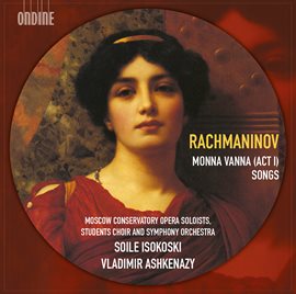 Cover image for Rachmaninov: Monna Vanna & Songs