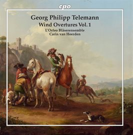 Cover image for Telemann: Wind Overtures, Vol. 1