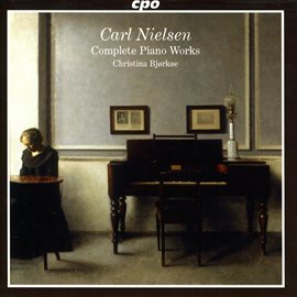 Imagen de portada para Nielsen, C.: Piano Music (complete)