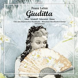 Imagen de portada para Lehár: Giuditta (live)