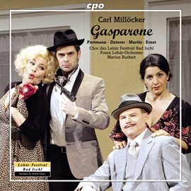 Imagen de portada para Millöcker: Gasparone