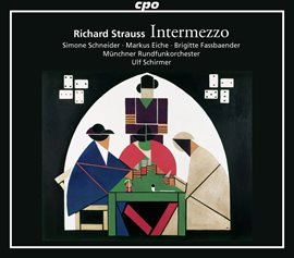 Cover image for Richard Strauss: Intermezzo, Op. 72, Trv 246