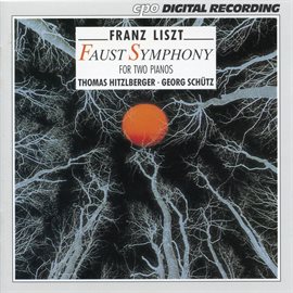 Cover image for Liszt: Eine Faust-Symphonie, S. 647 (version For Piano Duo)