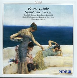 Cover image for Lehar: Symphonic Works