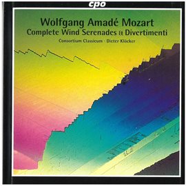 Cover image for Mozart: Complete Wind Serenades & Divertimenti