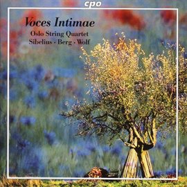 Cover image for Sibelius: String Quartet, "Voces Intimae" / Wolf: Italian Serenade / Berg: Lyric Suite