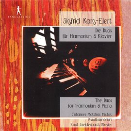 Cover image for Karg-Elert: Duos For Harmonium & Piano