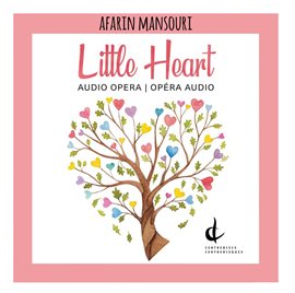 Imagen de portada para Afarin Mansouri: Little Heart (arr. B. Ossareh)