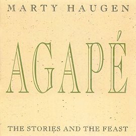 Cover image for Agapé: The Stories And The Feast