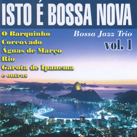 Cover image for Isto E Bossa Nova, Vol. 1