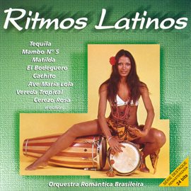Imagen de portada para Orquestra Romantica Brasileira: Ritmos Latinos